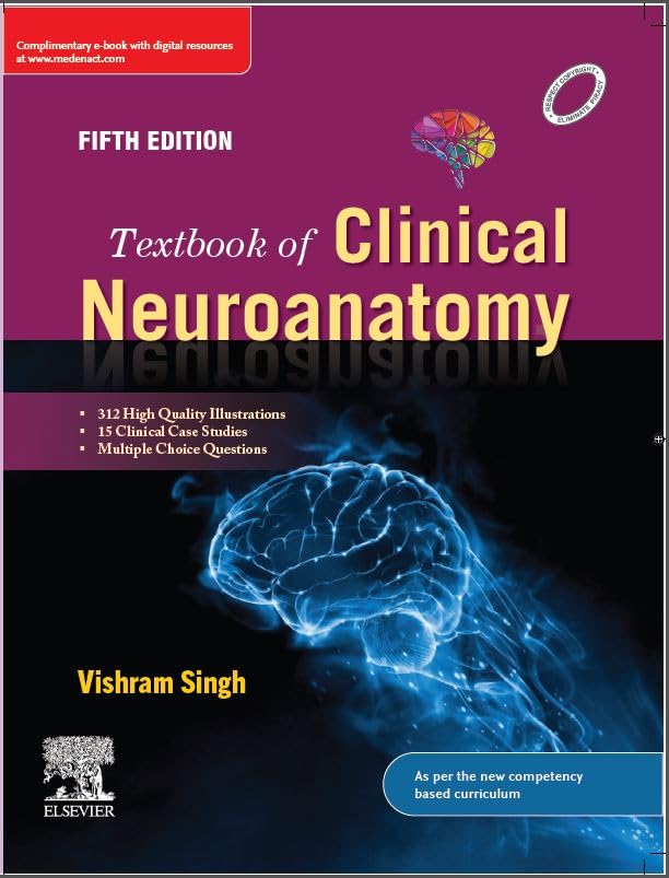 Textbook of Clinical Neuroanatomy, Fifth Edition