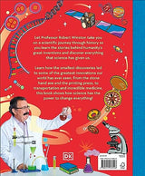 Robert Winston: The Story of Science: How Science and Technology Changed the World