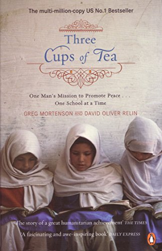 Three Cups of Tea : One Mans Mission to