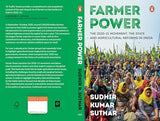 Farmer Power: The 2020-21 Movement, the State and Agricultural Reforms in India | A Comprehensive Study of India’s Farmers’ Protest, Farm Laws & Rural Economy - Retail Maharaj