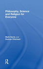 Philosophy, Science and Religion for Everyone - Retail Maharaj