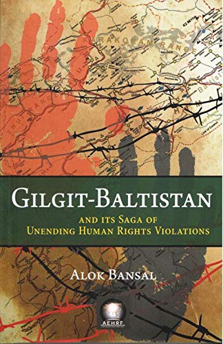 Gilgit-Baltistan and It's Saga of Unending Human Rights Violations - Retail Maharaj