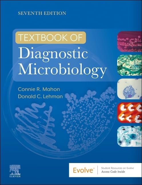 TEXTBOOK OF DIAGNOSTIC MICROBIOLOGY, 7TH EDITION