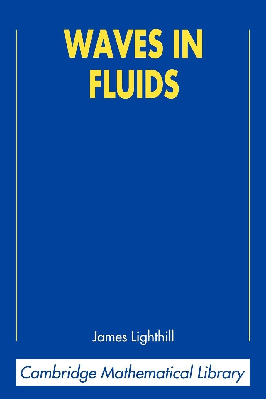 Waves in Fluids: CML Edition - Retail Maharaj