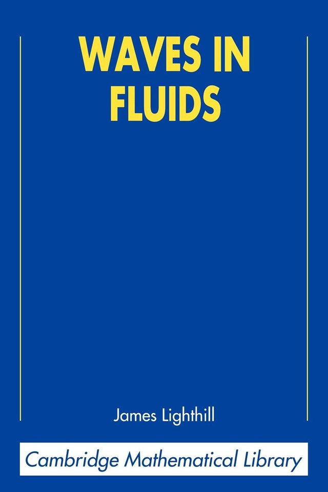 Waves in Fluids: CML Edition - Retail Maharaj