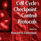 Cell Cycle Checkpoint Control Protocols: 241 (Methods in Molecular Biology)