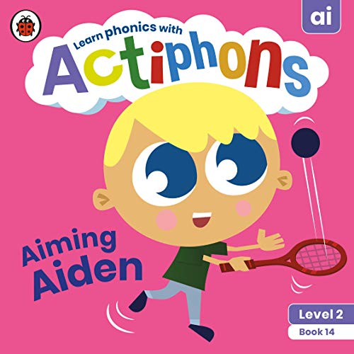 Actiphons Level 2 Book 14 Aiming Aiden: Learn phonics and get active with Actiphons!
