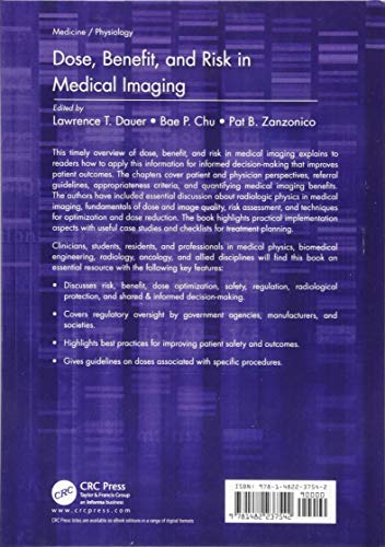 Dose, Benefit, and Risk in Medical Imaging (Imaging in Medical Diagnosis and Therapy) [Hardcover] Dauer, Lawrence T.; Chu, Bae P. and Zanzonico, Pat B.