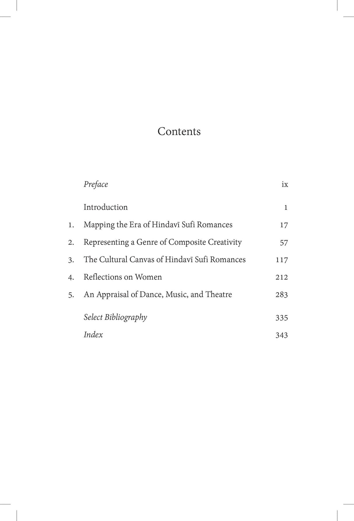 Revisiting Hindavī Sufi Romances: Late Fourteenth to Early Sixteenth Centuries
