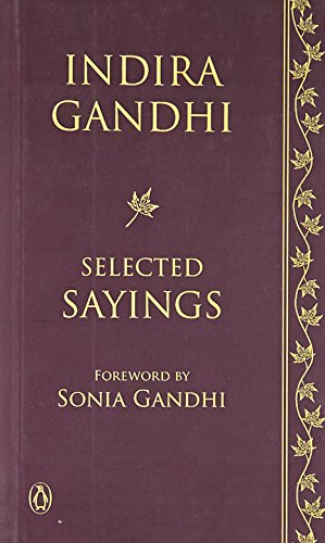 Indira Gandhi: Selected Sayings