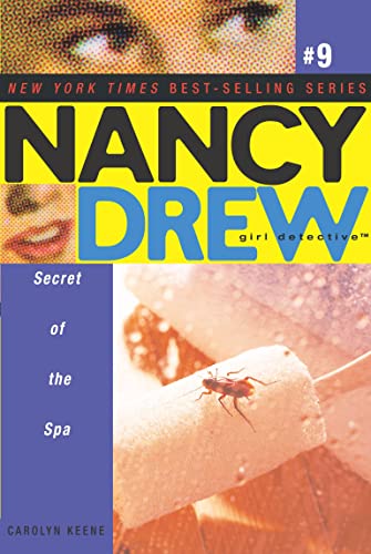 SECRET OF THE SPA, KEENE CAROLYN: Volume 9 (Nancy Drew (All New) Girl Detective)