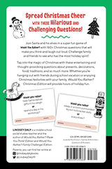 Would You Rather? Christmas Edition: Laugh-Out-Loud Holiday Game for Kids