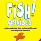 FISH OMNIBUS