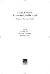 Primus Books - Cities, Citizens, Classrooms and Beyond: Essays for Narayani Gupta