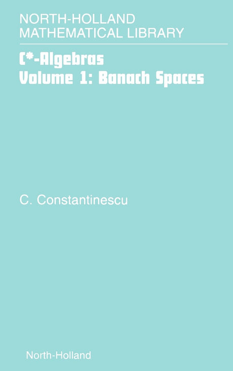 Banach Spaces (Volume 1) (North-Holland Mathematical Library, Volume 1) - Retail Maharaj