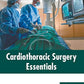 Cardiothoracic Surgery Essentials