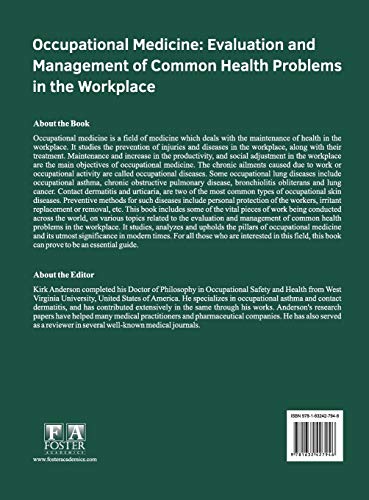 Occupational Medicine: Evaluation and Management of Common Health Problems in the Workplace