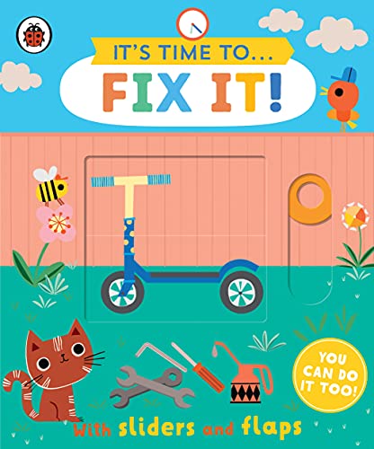 It's Time to... Fix It!: You can do it too, with sliders and flaps