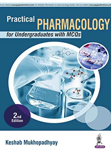 Practical Pharmacology for Undergraduates with MCQs