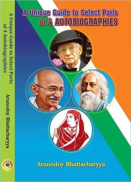 A Unique Guide To Select Parts Of 4 Autobiographies (English Version) - Retail Maharaj