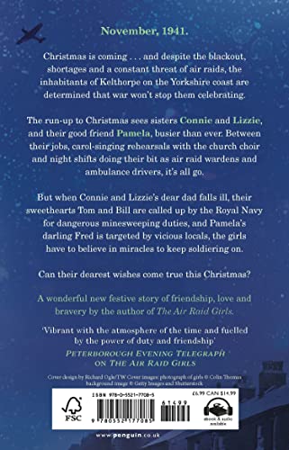 The Air Raid Girls at Christmas: A wonderfully festive and heart-warming new WWII saga (The Air Raid Girls Book 2)