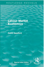 Labour Market Economics (Routledge Revivals) - Retail Maharaj