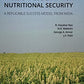 MILLETS VALUE CHAIN FOR NUTRITIONAL SECURITY: A Replicable Success Model from India