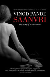 Saanvri: The Story of a Concubine - Retail Maharaj