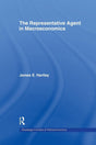 The Representative Agent in Macroeconomics (Routledge Frontiers of Political Economy) - Retail Maharaj