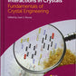 INTERMOLECULAR INTERACTIONS IN CRYSTALS: FUNDAMENTALS OF CRYSTAL ENGINEERING