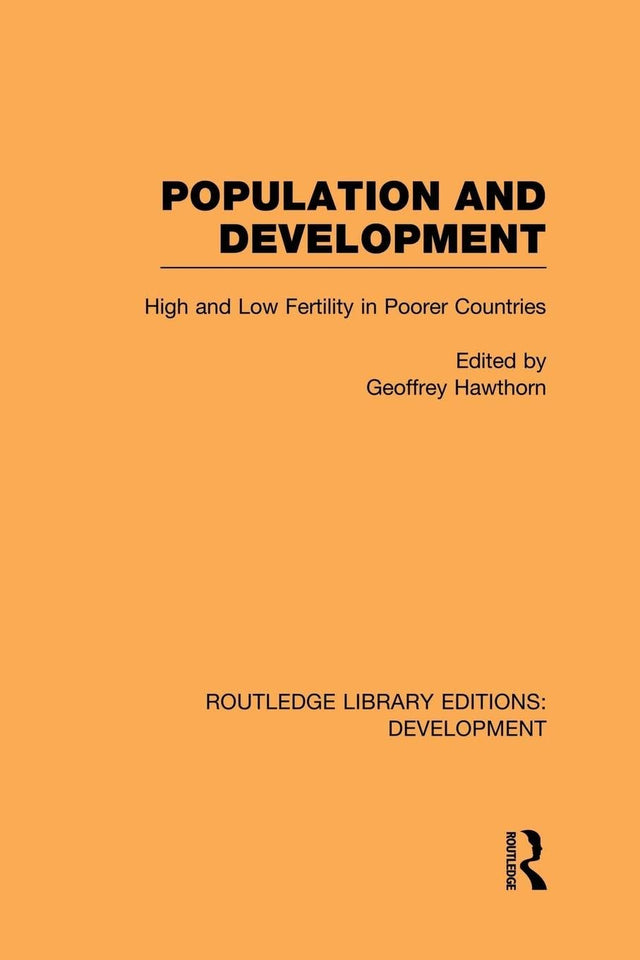 Population and Development: High and Low Fertility in Poorer Countries (Routledge Library Editions: Development) - Retail Maharaj