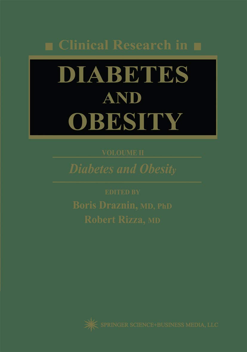 Clinical Research in Diabetes and Obesity, Volume 2: Diabetes and Obesity: 15 (Contemporary Biomedicine)