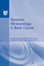 Dynamic Meteorology: A Basic Course (Hodder Arnold Publication) - Retail Maharaj
