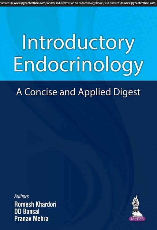 INTRODUCTORY ENDOCRINOLOGY A CONCISE AND APPLIED DIGEST