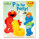 P is for Potty! (Sesame Street)