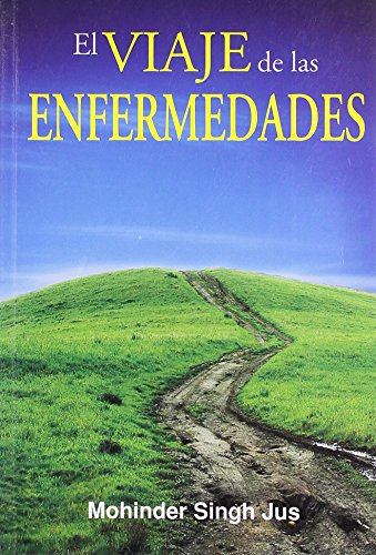 El Viaje De Las Enfermedades: 1 - Retail Maharaj