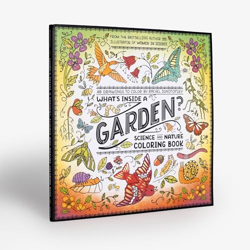 What's Inside a Garden?: Science and Nature Coloring Book: 40 Drawings to Color - Retail Maharaj