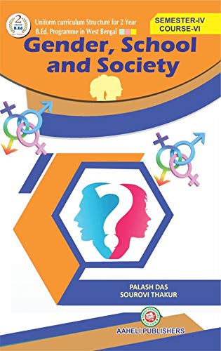 B.Ed - Fourth Semester - Gender,School and society (English Version) Course - VI - Retail Maharaj