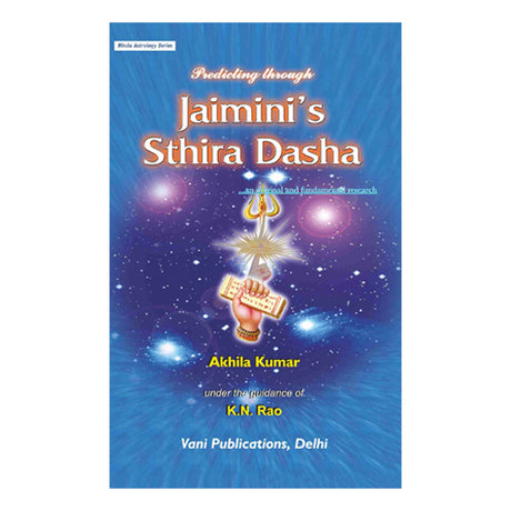 Predicting through Jaiminiâ€™s Sthira Dasha - Retail Maharaj