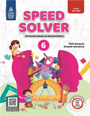 Speed Solver A Practice Book On Mental Maths Class 6 - Retail Maharaj