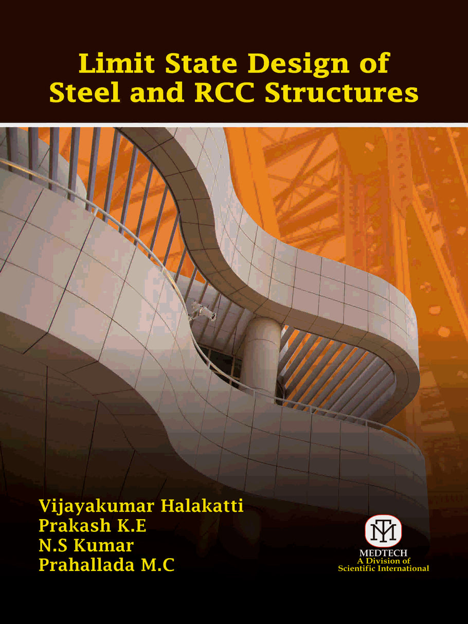 LIMIT STATE DESIGN OF STEEL AND RCC STRUCTURES