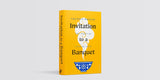 Invitation to a Banquet: The Story of Chinese Food - Retail Maharaj