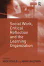 Social Work, Critical Reflection and the Learning Organization - Retail Maharaj