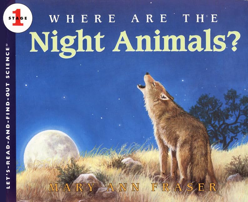 Where Are the Night Animals?: Let's Read and Find out Science - 1