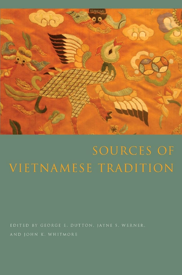 Sources of Vietnamese Tradition (Introduction to Asian Civilizations) - Retail Maharaj