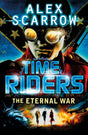 TimeRiders: The Eternal War (Book 4) - Retail Maharaj