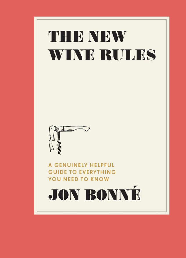 The New Wine Rules: A Genuinely Helpful Guide to Everything You Need to Know - Retail Maharaj