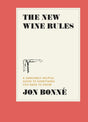 The New Wine Rules: A Genuinely Helpful Guide to Everything You Need to Know - Retail Maharaj