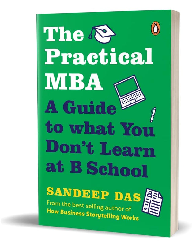 The Practical MBA: A Guide to What You Don't Learn at B School - Retail Maharaj