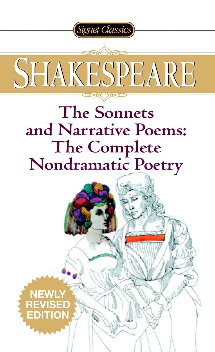 The Sonnets and Narrative Poems - the Complete Non-Dramatic Poetry (Signet Classics)